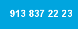 913 837 22 23
